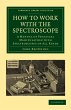 How to Work with the Spectroscope - Bild 1