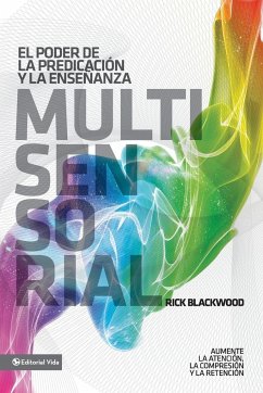 El poder de la predicación y la enseñanza multisensorial - Blackwood, Rick