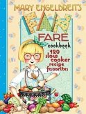 Mary Engelbreit's Fan Fare Cookbook