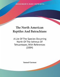 The North American Reptiles And Batrachians