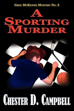 A Sporting Murder - Campbell, Chester D.