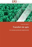 Transfert de Spin Transfert de Spin