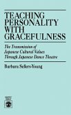 Teaching Personality With Gracefulness