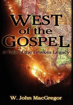 West of the Gospel - MacGregor, W John