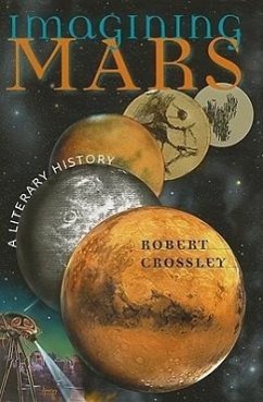 Imagining Mars - Crossley, Robert