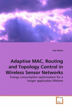 Adaptive MAC, Routing and Topology Control in Wireless Sensor Networks - Slama, Ines