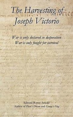 The Harvesting of Joseph Victorio - Arnold, Edward Ronny