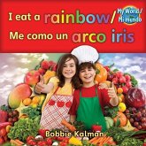 I Eat a Rainbow / Me Como Un Arco Iris