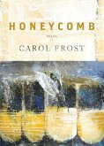 Honeycomb: Poems