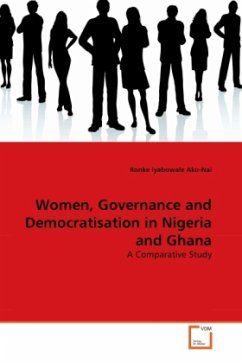 Women, Governance and Democratisation in Nigeria and Ghana - Ako-Nai, Ronke Iyabowale