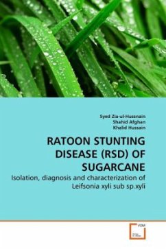 RATOON STUNTING DISEASE (RSD) OF SUGARCANE - Zia-ul-Hussnain, Syed;Afghan, Shahid;Hussain, Khalid