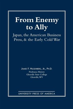 From Enemy to Ally - Hilgenberg, James F.