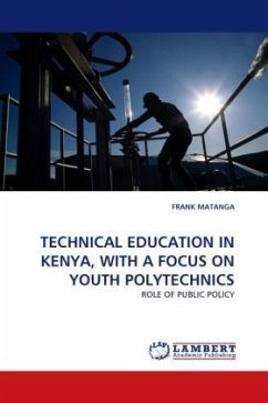 TECHNICAL EDUCATION IN KENYA, WITH A FOCUS ON YOUTH POLYTECHNICS - MATANGA, FRANK
