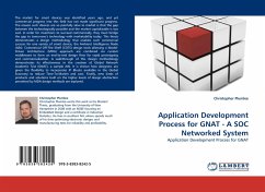 Application Development Process for GNAT - A SOC Networked System