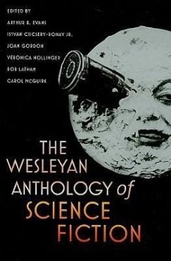 The Wesleyan Anthology of Science Fiction