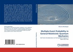 Multiple-Event Probability in General-Relativistic Quantum Mechanics - Mondragon, Mauricio