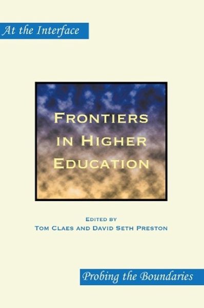Frontiers in Higher Education Frontiers in Higher Education
