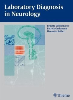 Laboratory Diagnosis in Neurology - Wildemann, Brigitte;Oschmann, Patrick;Reiber, Hansotto