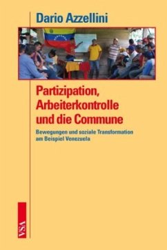 Partizipation, Arbeiterkontrolle und die Commune - Azzelini, Dario