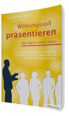 Wirkungsvoll präsentieren