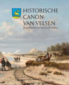 Historische Canon van Velsen - Herausgeber: Mijttenaere, Arthur de