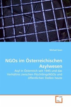 NGOs im Österreichischen Asylwesen - Span, Michael