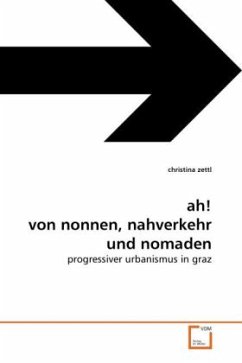 ah! von nonnen, nahverkehr und nomaden - zettl, christina