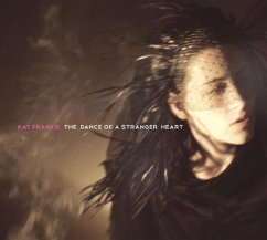 The Dance Of A Stranger Heart - Frankie,Kat