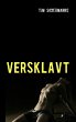 VERSKLAVT - Bild 1