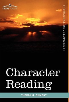 Character Reading - Dumont, Theron Q.