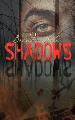 Shadows - Huber, Brenda