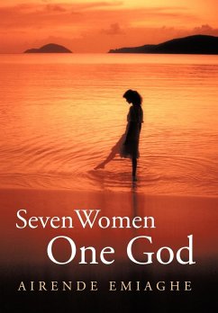 Seven Women, One God - Emiaghe, Airende