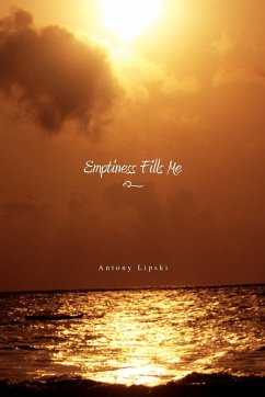 Emptiness Fills Me - Lipski, Antony