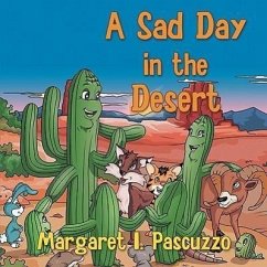 A Sad Day in the Desert - Pascuzzo, Margaret I.
