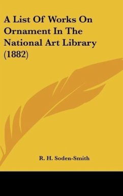 A List Of Works On Ornament In The National Art Library (1882)