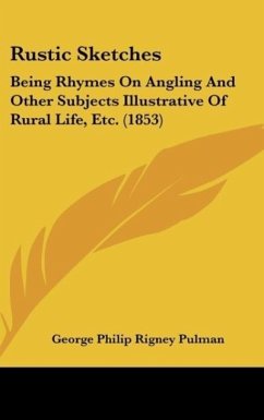 Rustic Sketches - Pulman, George Philip Rigney