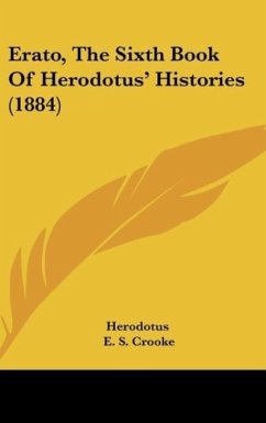 Erato, The Sixth Book Of Herodotus' Histories (1884) - Herodotus