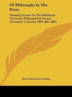 Of Philosophy In The Poets - Stirling, James Hutchison