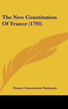 The New Constitution Of France (1793)