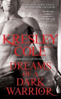 Dreams of a Dark Warrior: Volume 11 - Cole, Kresley