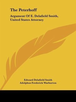 The Peterhoff - Smith, Edward Delafield; Warburton, Adolphus Frederick