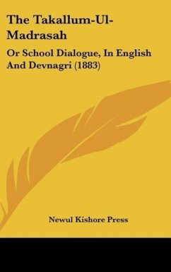 The Takallum-Ul-Madrasah - Newul Kishore Press