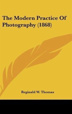 The Modern Practice Of Photography (1868)