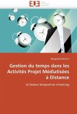 Gestion Du Temps Dans Les Activités Projet Médiatisées À Distance