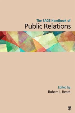 The SAGE Handbook of Public Relations - Heath, Robert L.