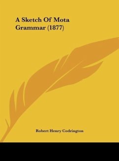 A Sketch Of Mota Grammar (1877) - Codrington, Robert Henry