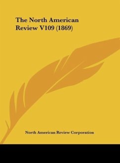 The North American Review V109 (1869)