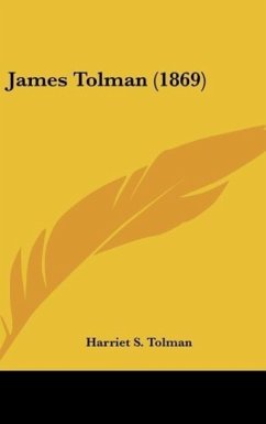 James Tolman (1869) - Tolman, Harriet S.