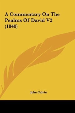 A Commentary On The Psalms Of David V2 (1840)