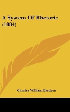 A System Of Rhetoric (1884) - Bardeen, Charles William